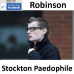 Joseph Robinson Stockton Paedophile Child Sex Offender