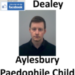 Joshua Dealey Aylesbury Paedophile Child Sex Offender