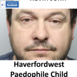 Kevin John Haverfordwest Paedophile Child Sex Offender