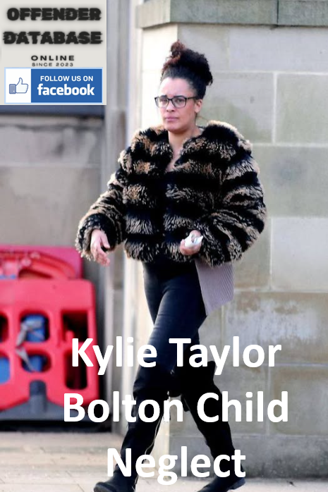 Kylie Taylor Bolton Child Neglect