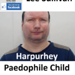 Lee Sullivan Harpurhey Paedophile Child Sex Offender