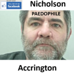 Mark Anthony Nicholson Accrington Paedophile Child Sex Offender