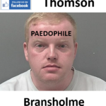 Matthew Thomson Bransholme Paedophile Child Sex Offender