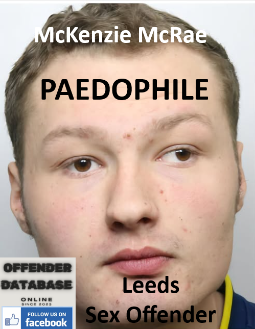 McKenzie McRae Leeds Paedophile Sex Offender