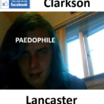 Michael Lee Clarkson Lancaster Paedophile Child Sex Offender