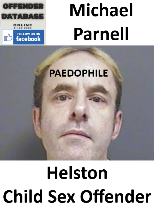 Michael Parnell Helston Paedophile Child Sex Offender