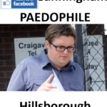 Neil Cunningham Hillsborough Paedophile Sex Offender