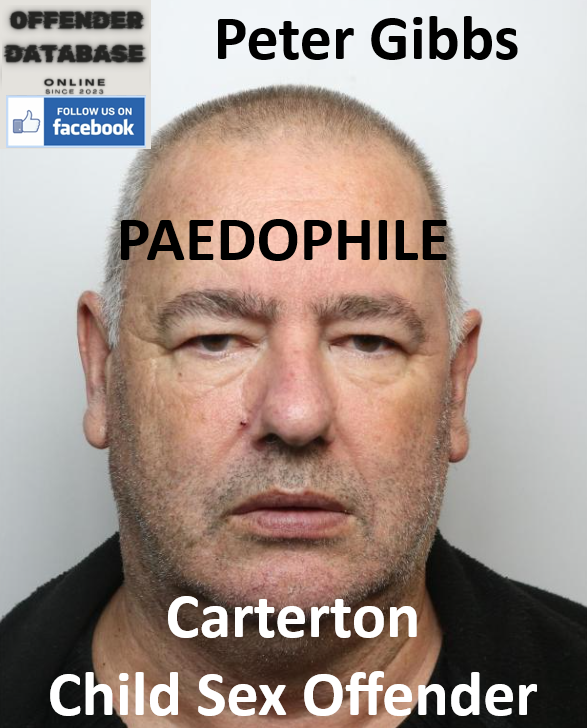 Peter Gibbs Carterton Paedophile Child Sex Offender