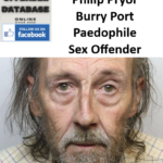Philip Pryor Burry Port Paedophile Sex Offender