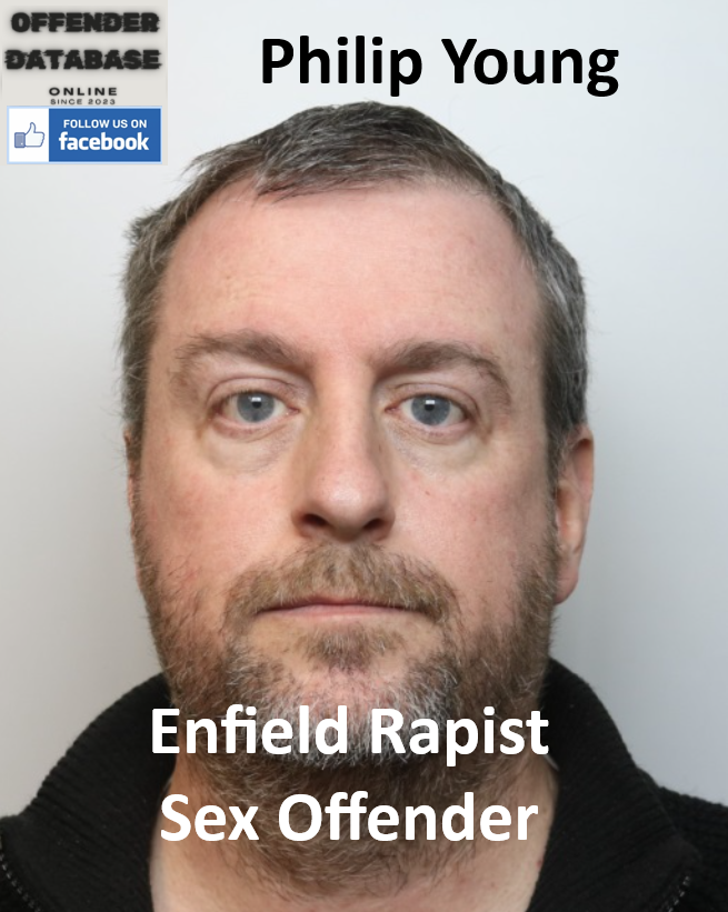Philip Young Enfield Rapist Sex Offender Philip Young Enfield Rapist Sex Offender