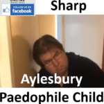 Raymond Sharp Aylesbury Paedophile Child Sex Offender