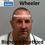 Raymond Wheeler Bishop’s Stortford Paedophile Child Sex Offender