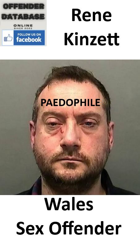 Rene Kinzett Wales Paedophile Sex Offender