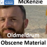 Ryan McKenzie Oldmeldrum Obscene Material Conviction