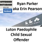 Ryan Parker aka Erin Pearson Luton Paedophile Child Sexual Offender