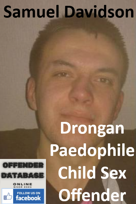 Samuel Davidson Drongan Paedophile Child Sex Offender