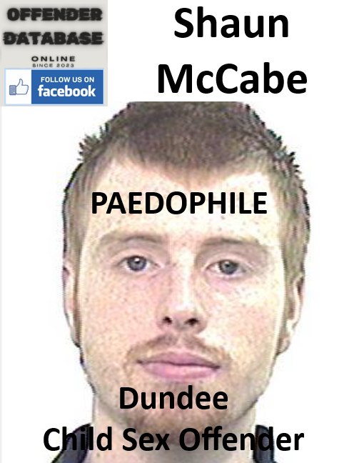 Shaun McCabe Dundee Paedophile Child Sex Offender