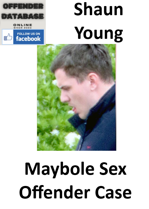 Shaun Young Maybole Sex Offender Case