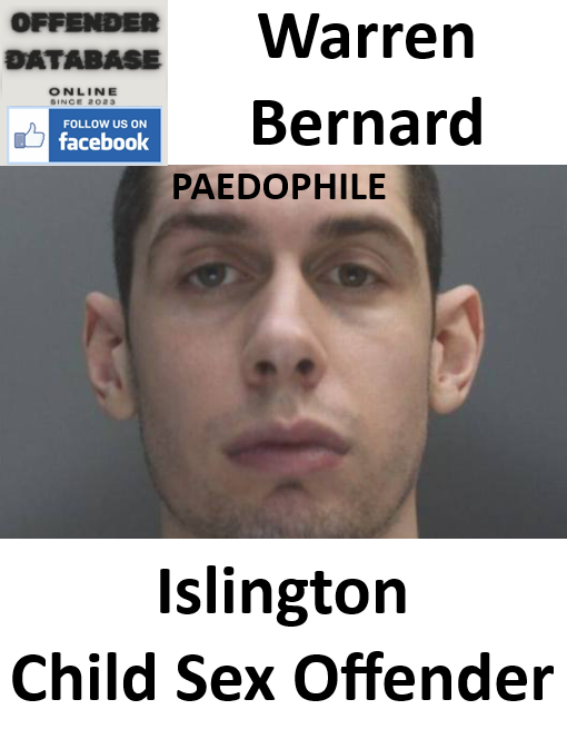 Warren Bernard Islington Paedophile Child Sex Offender
