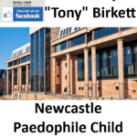 Anthony "Tony" Birkett Newcastle Paedophile Sex Offender