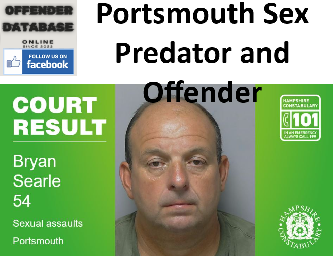 Bryan Searle Portsmouth Sex Predator and Offender