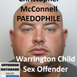 Christopher McConnell Warrington Paedophile Child Sex Offender