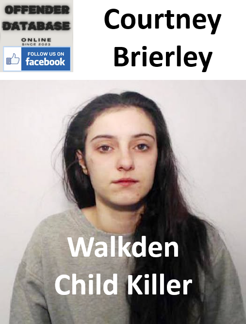Courtney Brierley Walkden Child Killer Courtney Brierley Walkden Child Killer