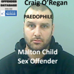 Craig O’Regan Malton Paedophile Child Sex Offender