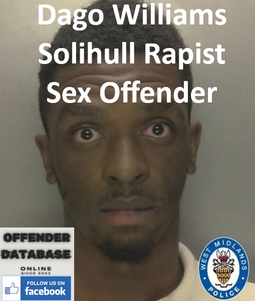 Dago Williams Solihull Rapist Sex Offender