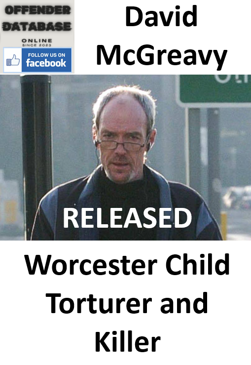 David McGreavy Worcester Child Torturer and Killer