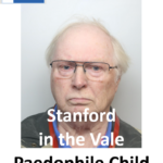 David Tilley Stanford in the Vale Paedophile Child Sex Offender