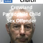 Edward Church Crowland Paedophile Child Sex Offender