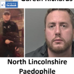 Gareth Richards North Lincolnshire Paedophile Child Sex Offender