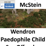Gary McStein Wendron Paedophile Child Sex Offender