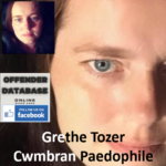 Grethe Tozer Cwmbran Paedophile Child Sex Offender