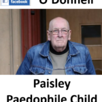 Henry O’Donnell Paisley Paedophile Child Sex Offender