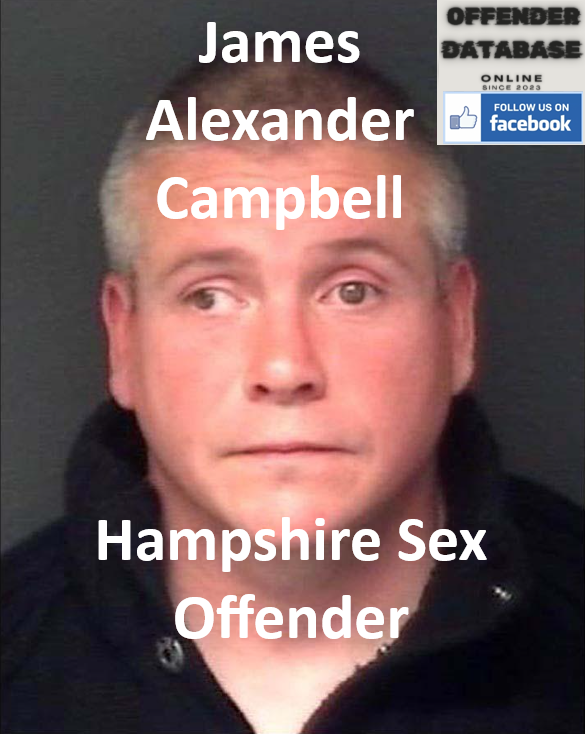 James Alexander Campbell Hampshire Sex Offender