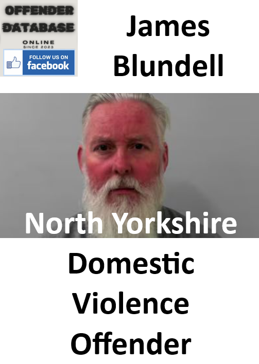James Blundell North Yorkshire Domestic Violence Offender