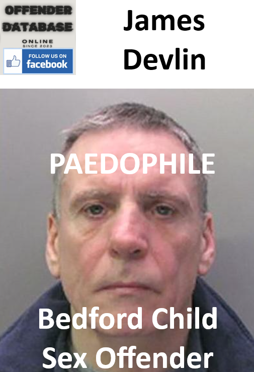 James Devlin Bedford Paedophile Child Sex Offender