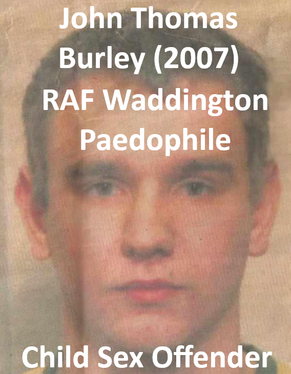John Thomas Burley Lincoln Paedophile Child Sex Offender