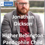 Jonathan Dickson Higher Bebington Paedophile Child Sex Offender