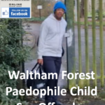 Jordan Cave Waltham Forest Paedophile Child Sex Offender