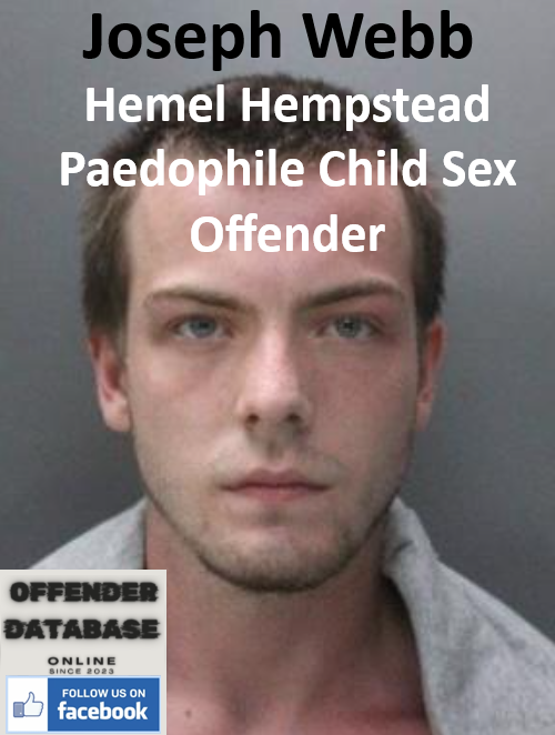 Joseph Webb Hemel Hempstead Paedophile Child Sex Offender