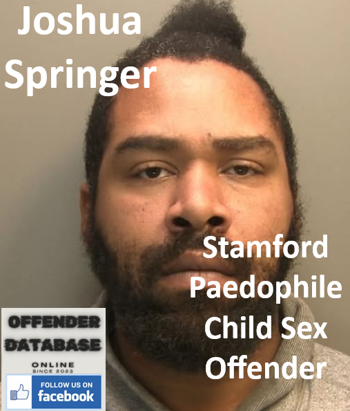 Joshua Springer Stamford Paedophile Child Sex Offender