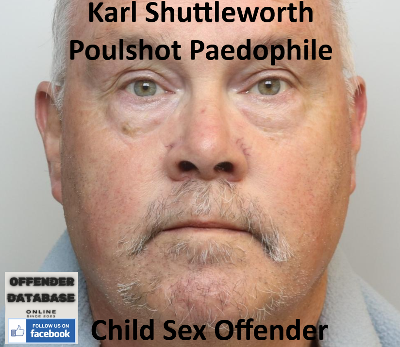 Karl Shuttleworth Poulshot Paedophile Child Sex Offender