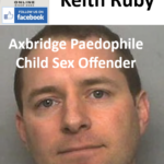 Keith Ruby Axbridge Paedophile Child Sex Offender