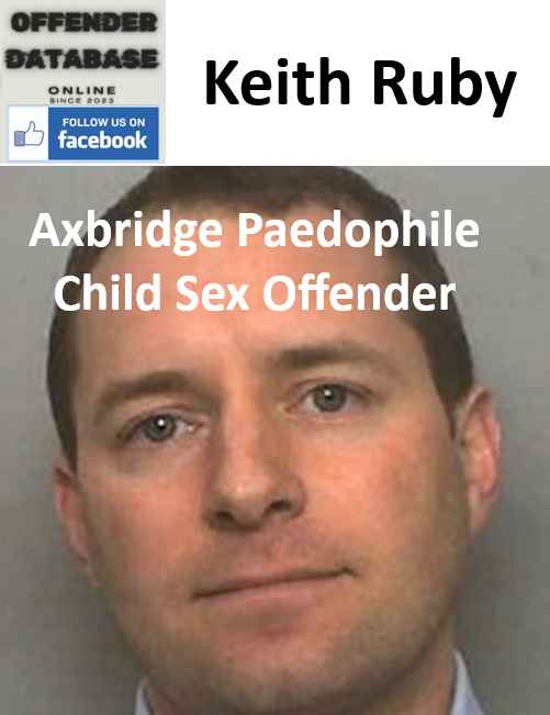 Keith Ruby Axbridge Paedophile Child Sex Offender