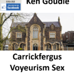 Ken Goudie Carrickfergus Voyeurism Sex Offender