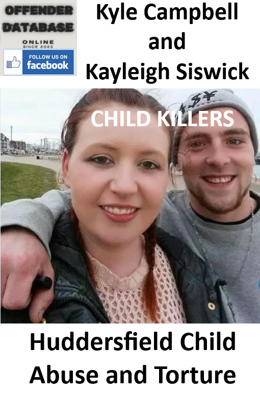 Kyle Campbell and Kayleigh Siswick Huddersfield Child Killers