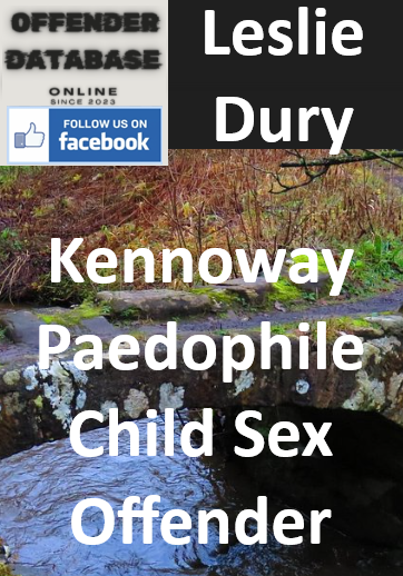 Leslie Dury Kennoway Paedophile Child Sex Offender